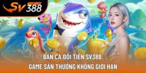 bắn cá đổi tiền