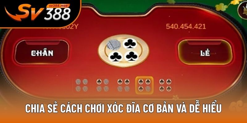 Chia sẻ cách chơi xóc đĩa cơ bản và dễ hiểu Chia sẻ cách chơi xóc đĩa cơ bản và dễ hiểu