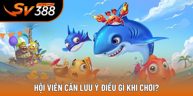Nguyên tắc hội viên cần nắm bắt