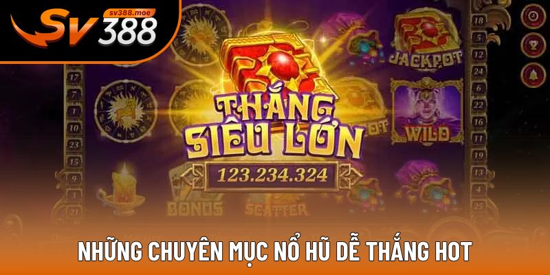Những cửa game slots hấp dẫn đáng thử Những cửa game slots hấp dẫn đáng thử