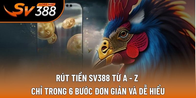 Rút tiền SV388